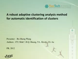 A robust adaptive clustering analysis method for automatic identification of clusters