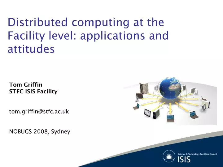 distributed computing at the facility level applications and attitudes