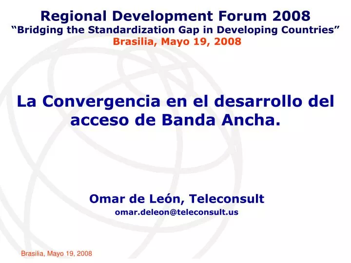 la convergencia en el desarrollo del acceso de banda ancha