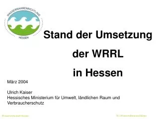 stand der umsetzung der wrrl in hessen