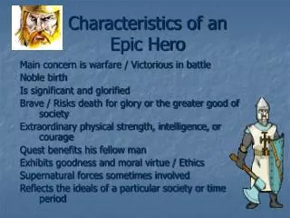 Characteristics of an Epic Hero