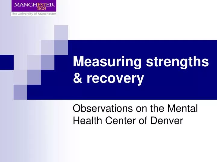 measuring strengths recovery