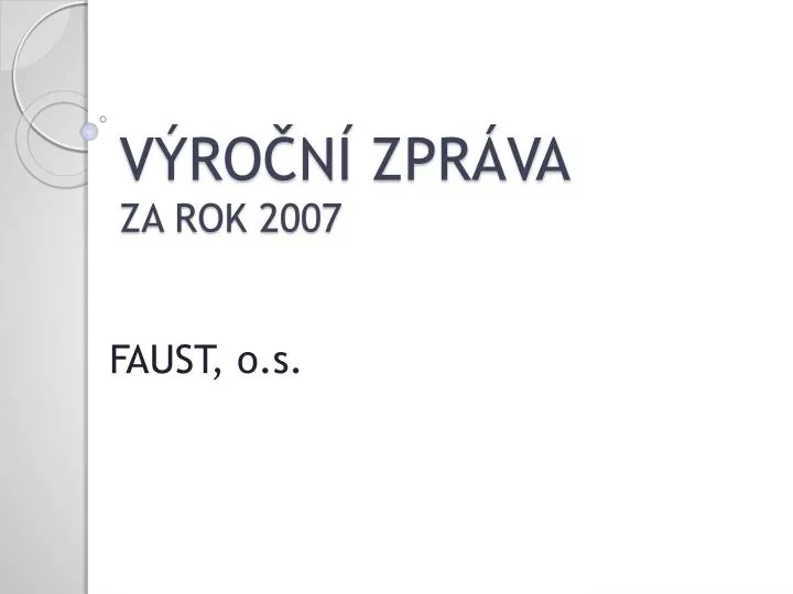 v ro n zpr va za rok 2007