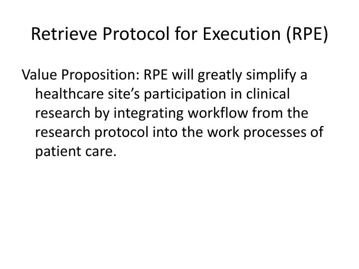 retrieve protocol for execution rpe
