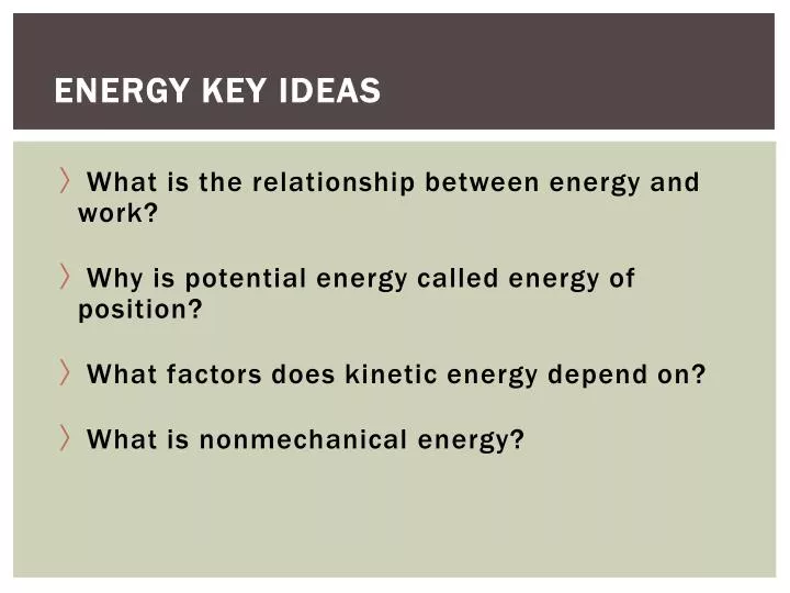 energy key ideas