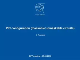 PIC configuration ( maskable / unmaskable circuits)