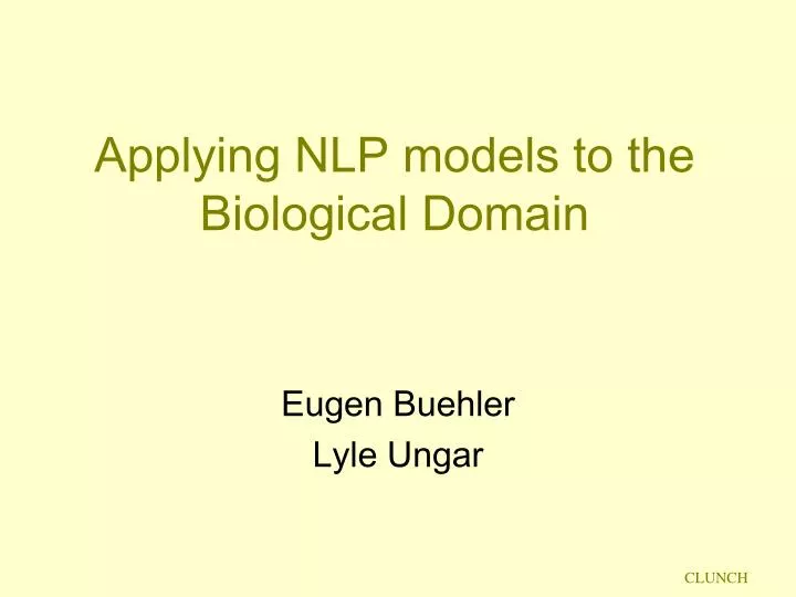 applying nlp models to the biological domain