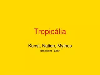 tropic lia
