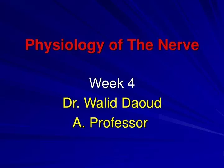 physiology of the nerve