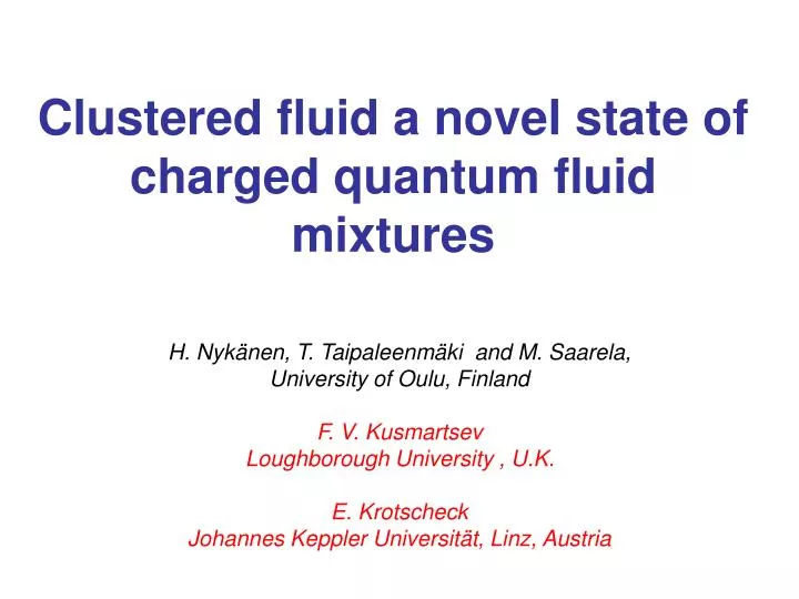 clustered fluid a novel state of charged quantum fluid mixtures