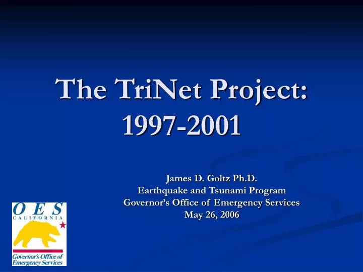 the trinet project 1997 2001