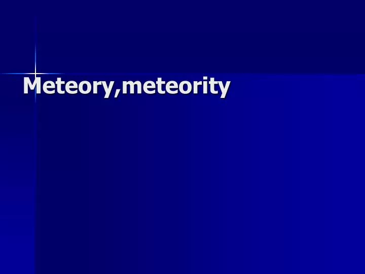 meteory meteority