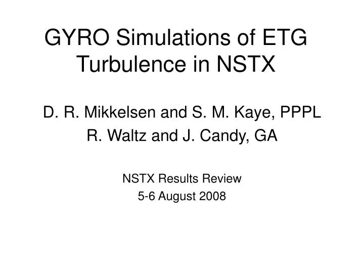 gyro simulations of etg turbulence in nstx
