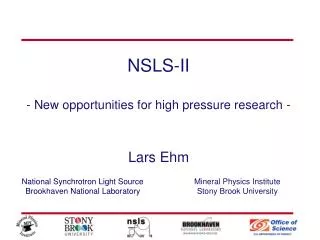 NSLS-II - New opportunities for high pressure research -