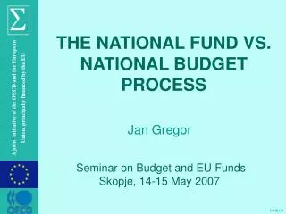 Seminar on Budget and EU Funds Skopje, 14-15 May 2007