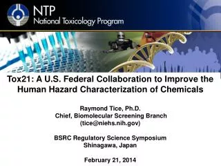 Tox21: A U.S. Federal Collaboration to Improve the