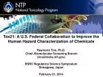 Tox21: A U.S. Federal Collaboration to Improve the - slide 1
