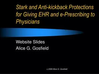 Stark and Anti-kickback Protections for Giving EHR and e-Prescribing to Physicians