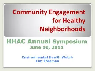 HHAC Annual Symposium June 10, 2011