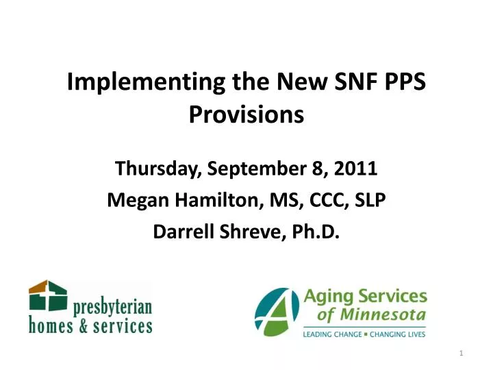 implementing the new snf pps provisions