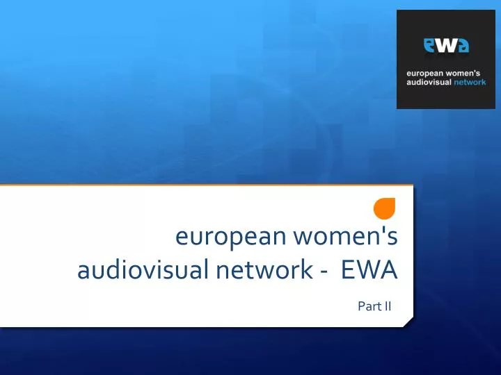 european women s audiovisual network ewa