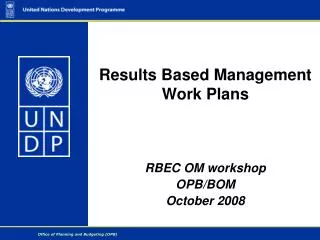 Results Based Management Work Plans