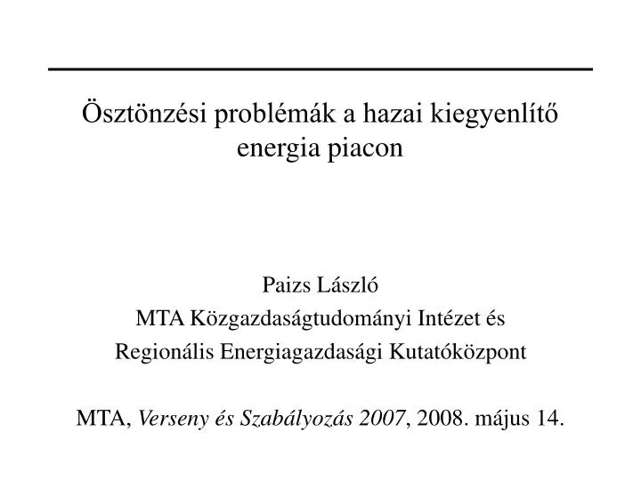 szt nz si probl m k a hazai kiegyenl t energia piacon