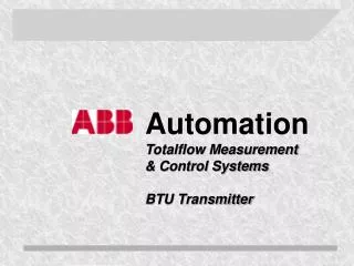 Automation Totalflow Measurement &amp; Control Systems BTU Transmitter