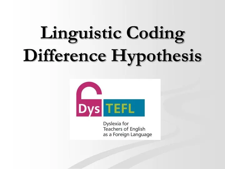 linguistic coding difference hypothesis