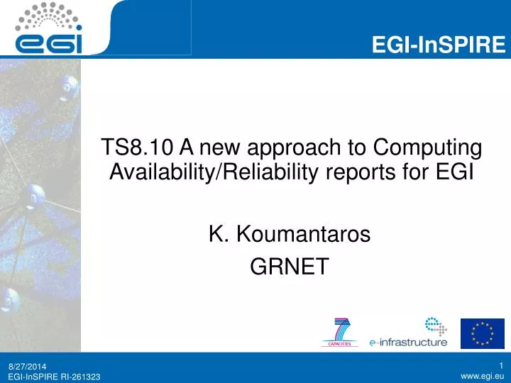 ts8 10 a new approach to computing availability reliability reports for egi