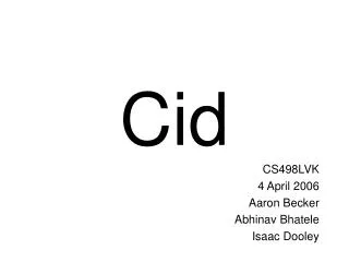 Cid