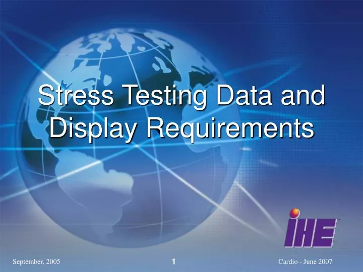 stress testing data and display requirements