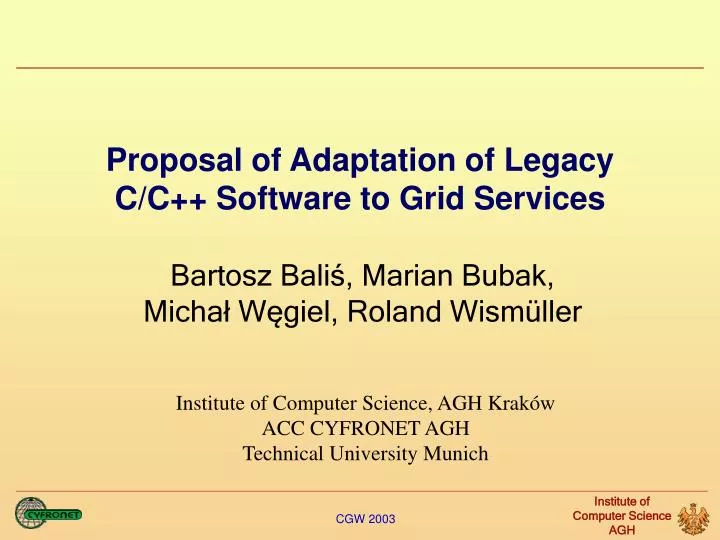 proposal of adaptation of legacy c c software to grid services