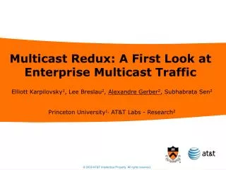 Multicast Redux: A First Look at Enterprise Multicast Traffic