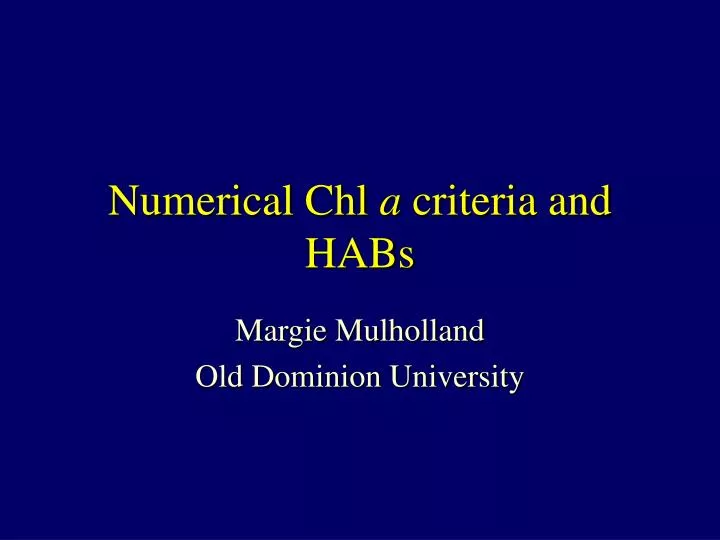 numerical chl a criteria and habs