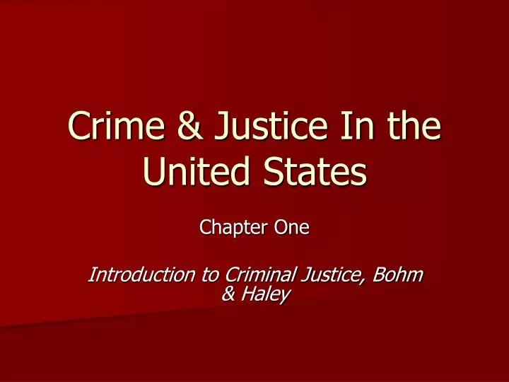 crime justice in the united states