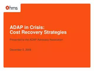 ADAP in Crisis: Cost Recovery Strategies