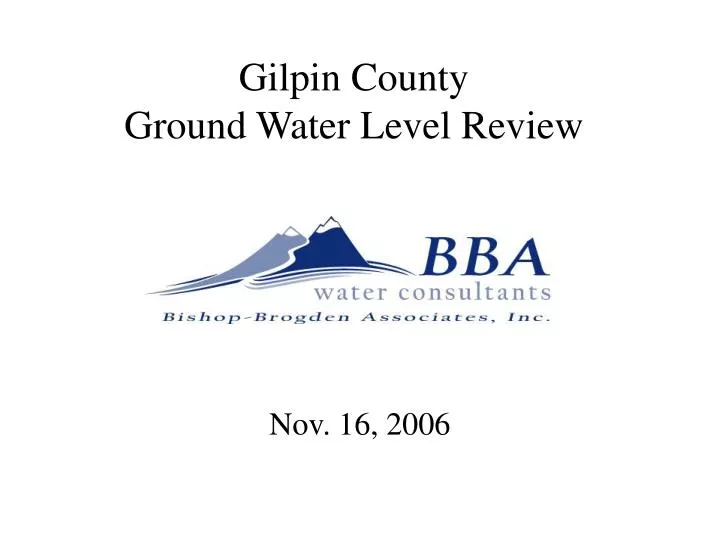 gilpin county ground water level review