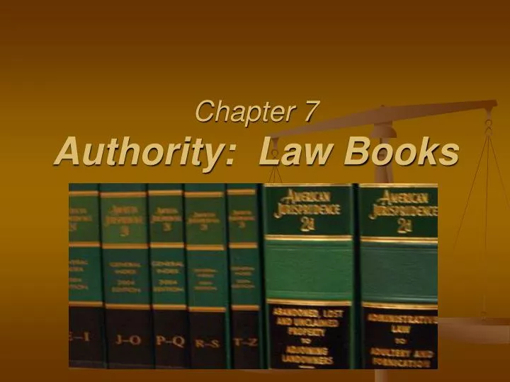 chapter 7 authority law books