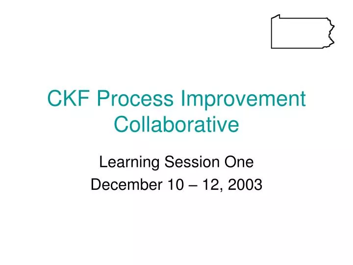 ckf process improvement collaborative