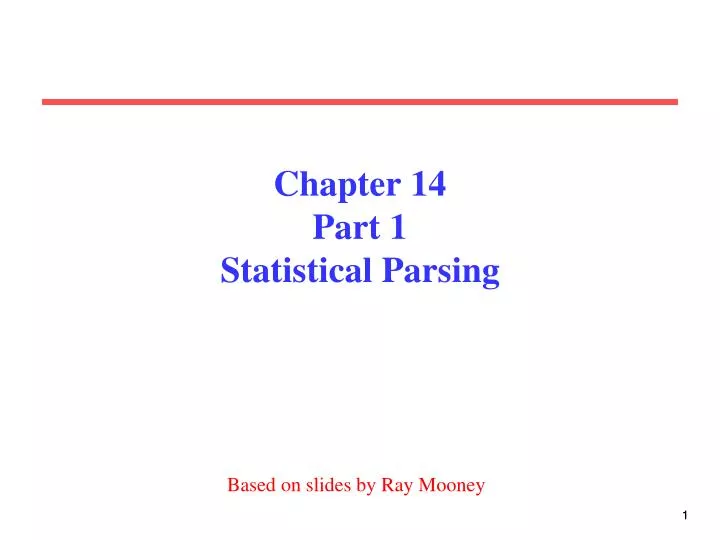 chapter 14 part 1 statistical parsing