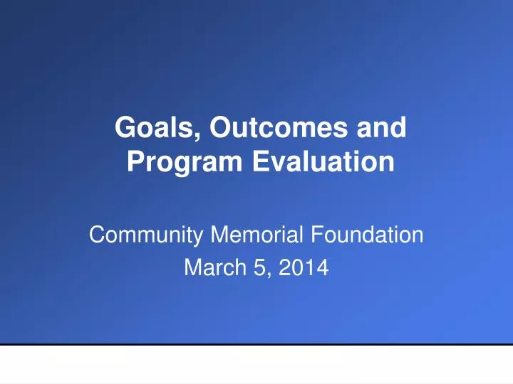 goals outcomes and program evaluation