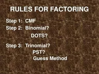 RULES FOR FACTORING