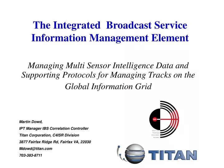 the integrated broadcast service information management element