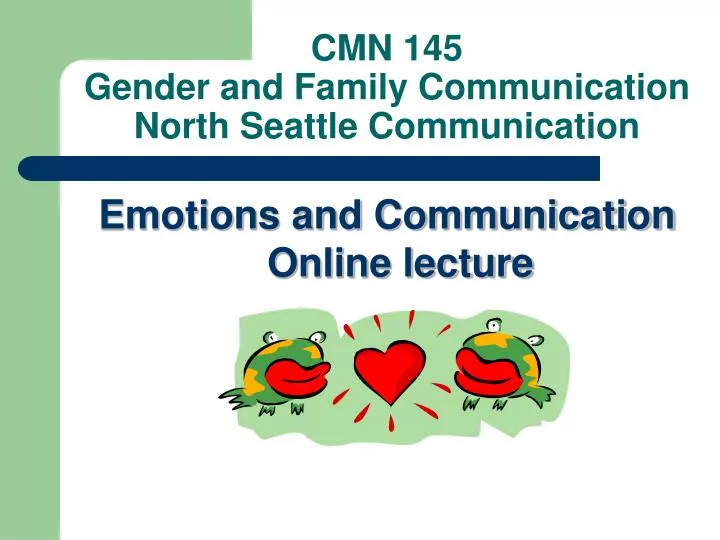 cmn 145 gender and family communication north seattle communication