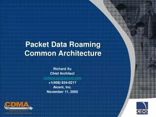 Packet Data Roaming Common Architecture