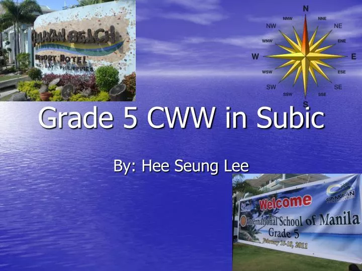 grade 5 cww in subic