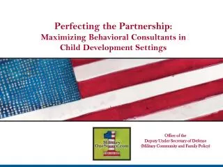 Perfecting the Partnership: Maximizing Behavioral Consultants in Child Development Settings