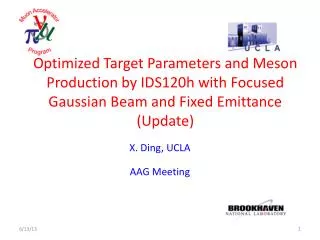 X. Ding, UCLA AAG Meeting