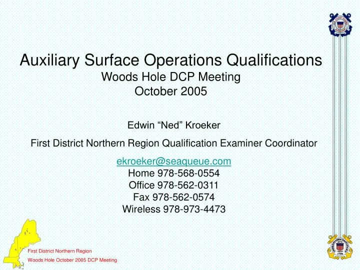 auxiliary surface operations qualifications woods hole dcp meeting october 2005